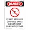 Signmission Safety Sign, OSHA Danger, 14" Height, Portrait Permit Required, Portrait OS-DS-D-1014-V-2172 - alternate 1